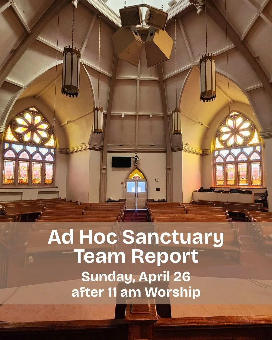 Ad Hoc Sanctuary Renovation Team Report