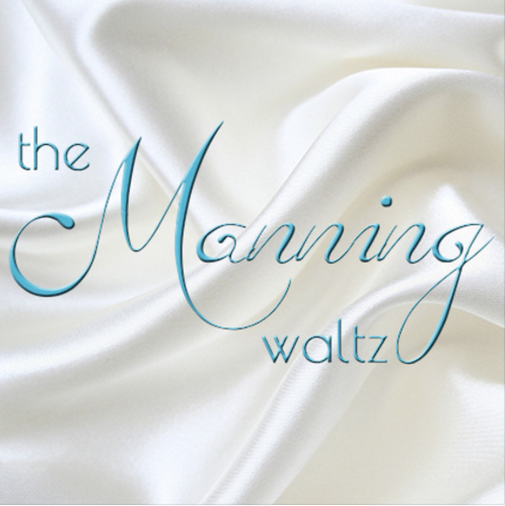 The Manning Waltz