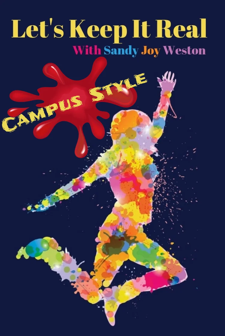 Let's Keep It Real: Campus Style *SNEAK PEEK*