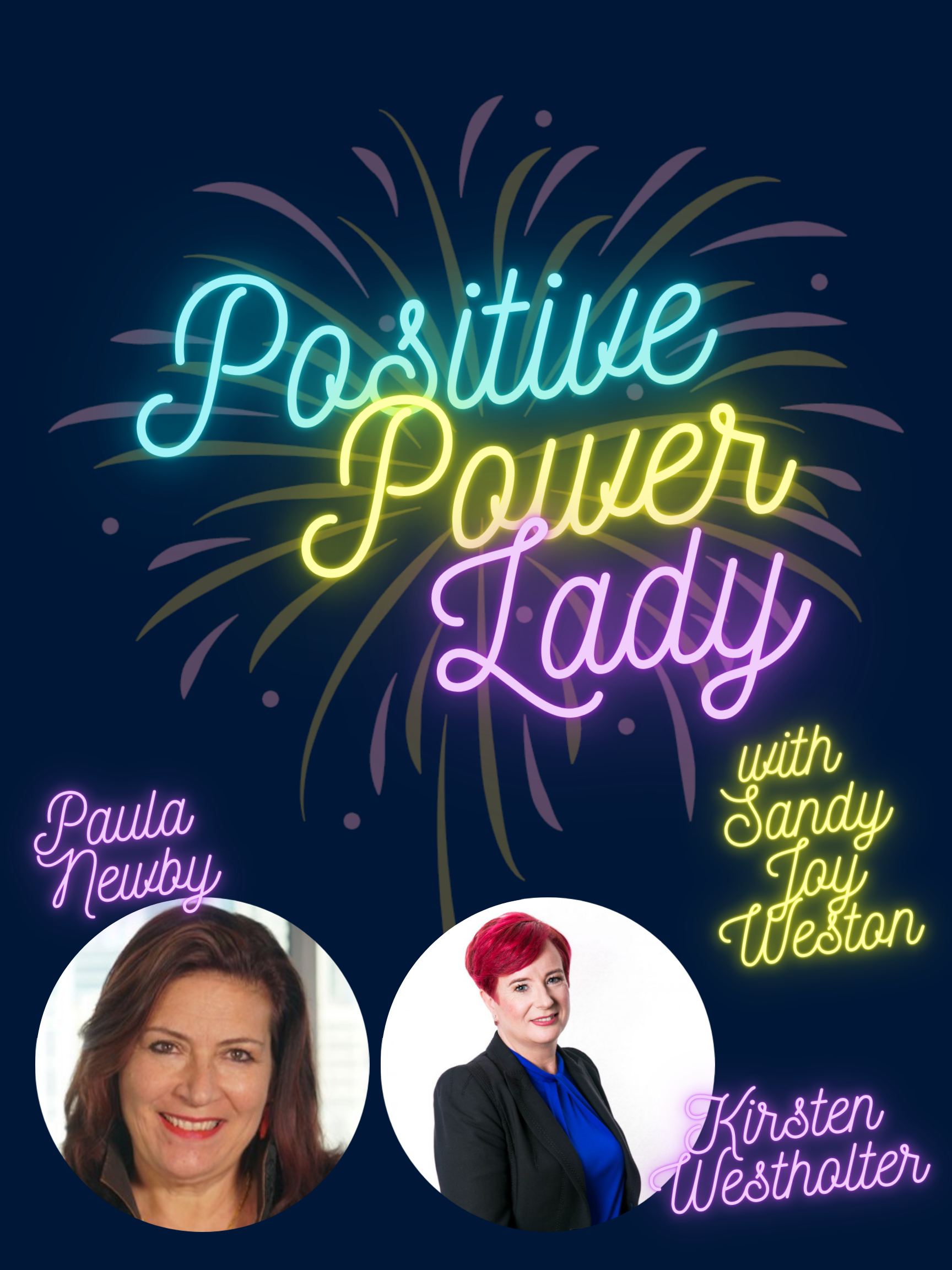 Positive Power Lady: Episode Ninety-Four
