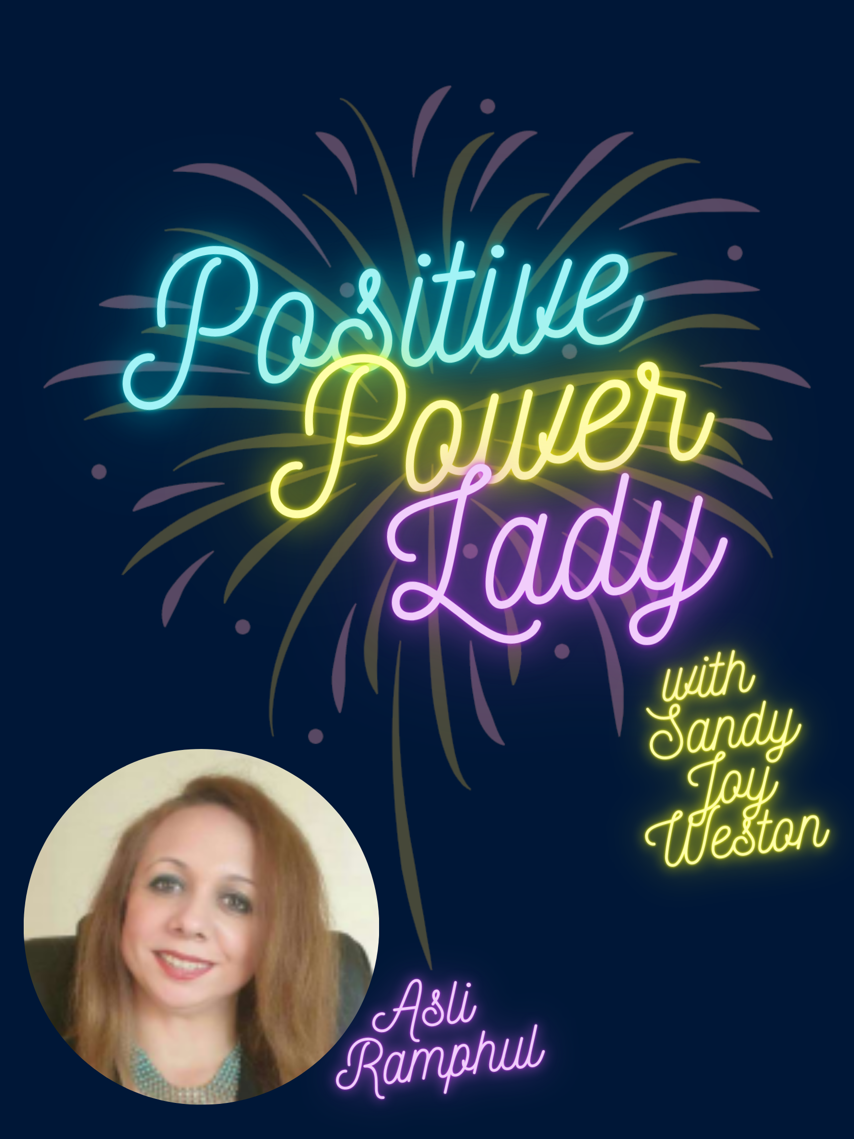 Positive Power Lady: Warrior Within You 