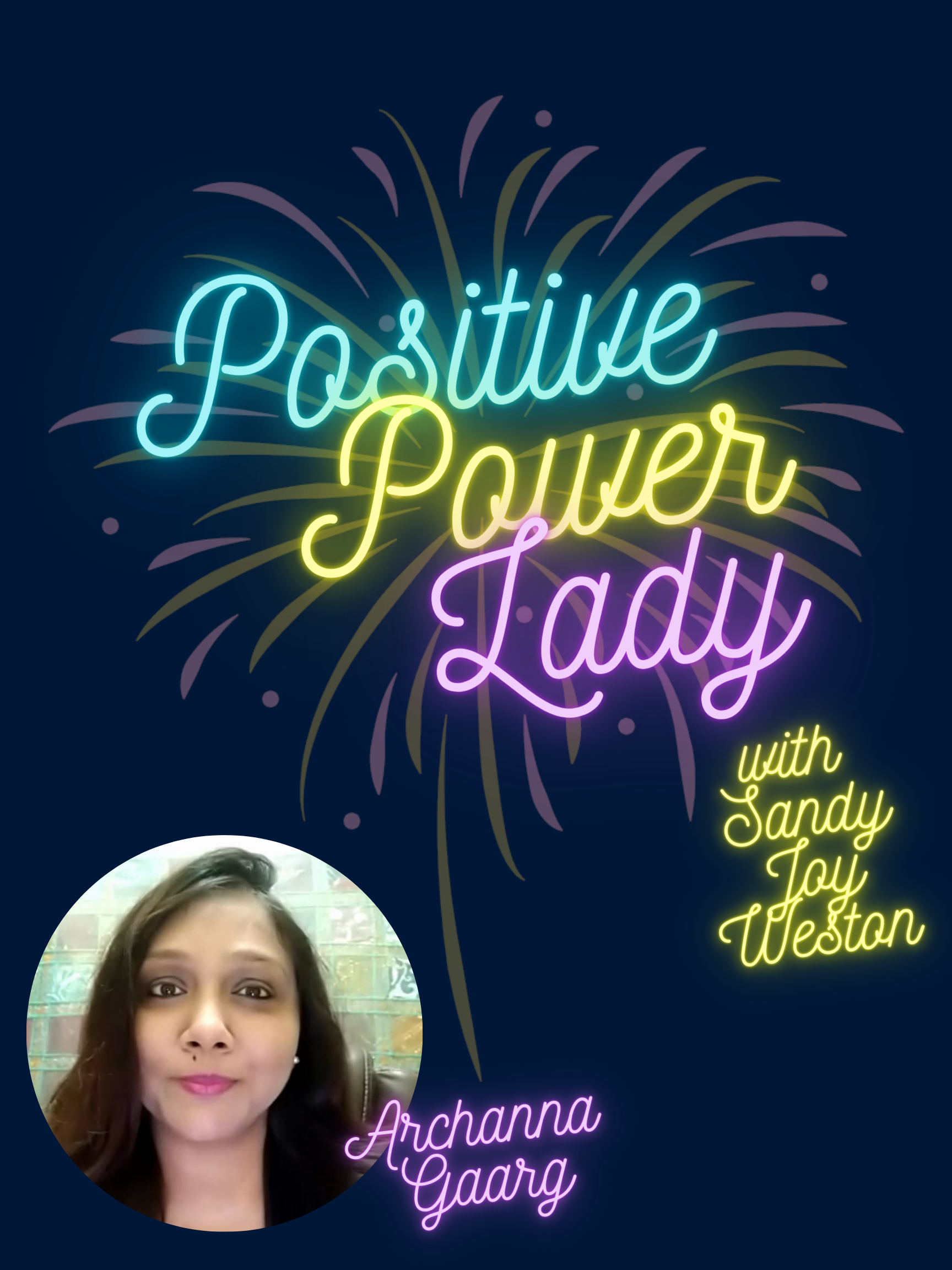 Positive Power Lady: Go Big, Go Bold