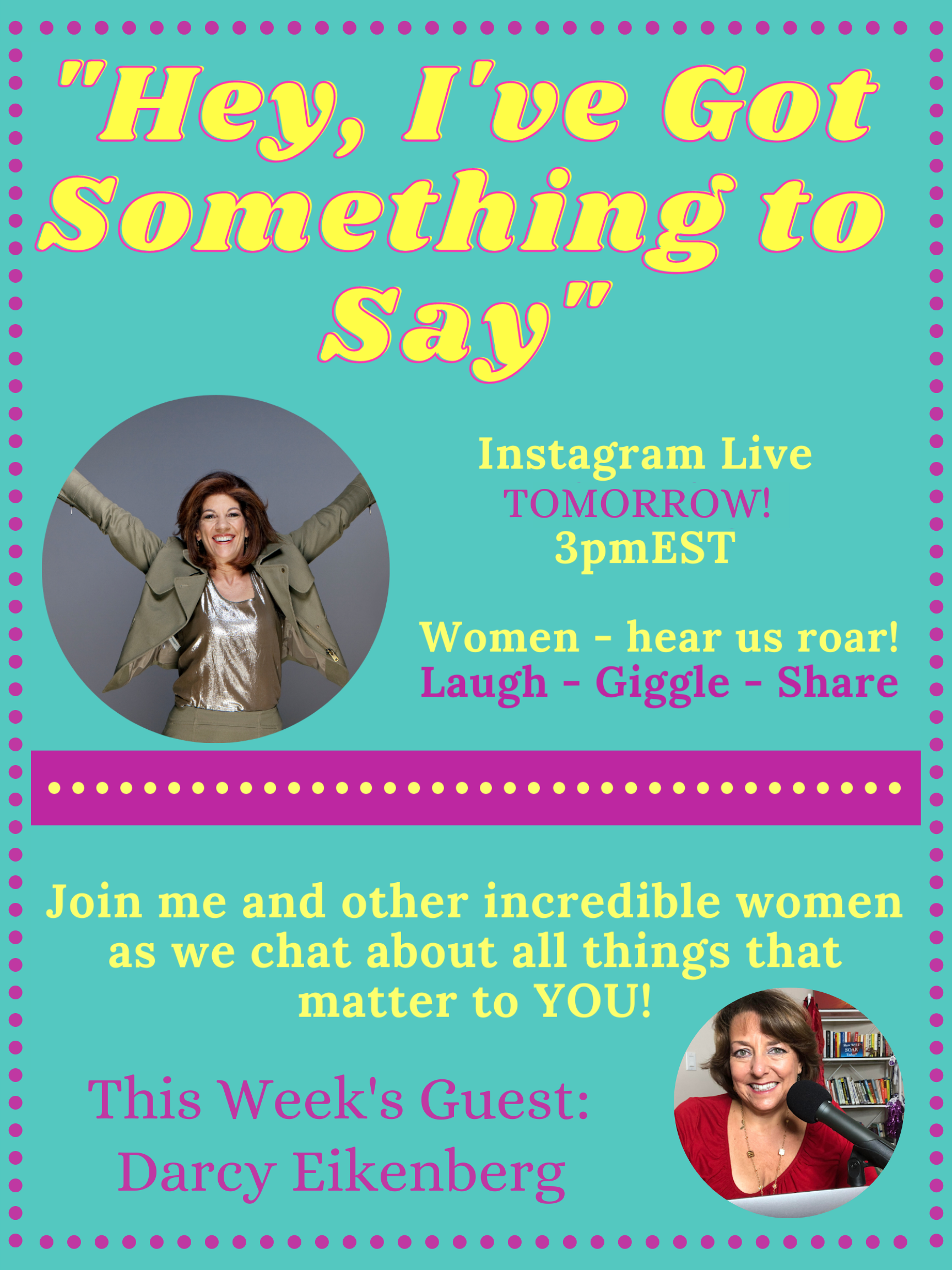 "Hey, I've Got Something to Say" 5.12.22