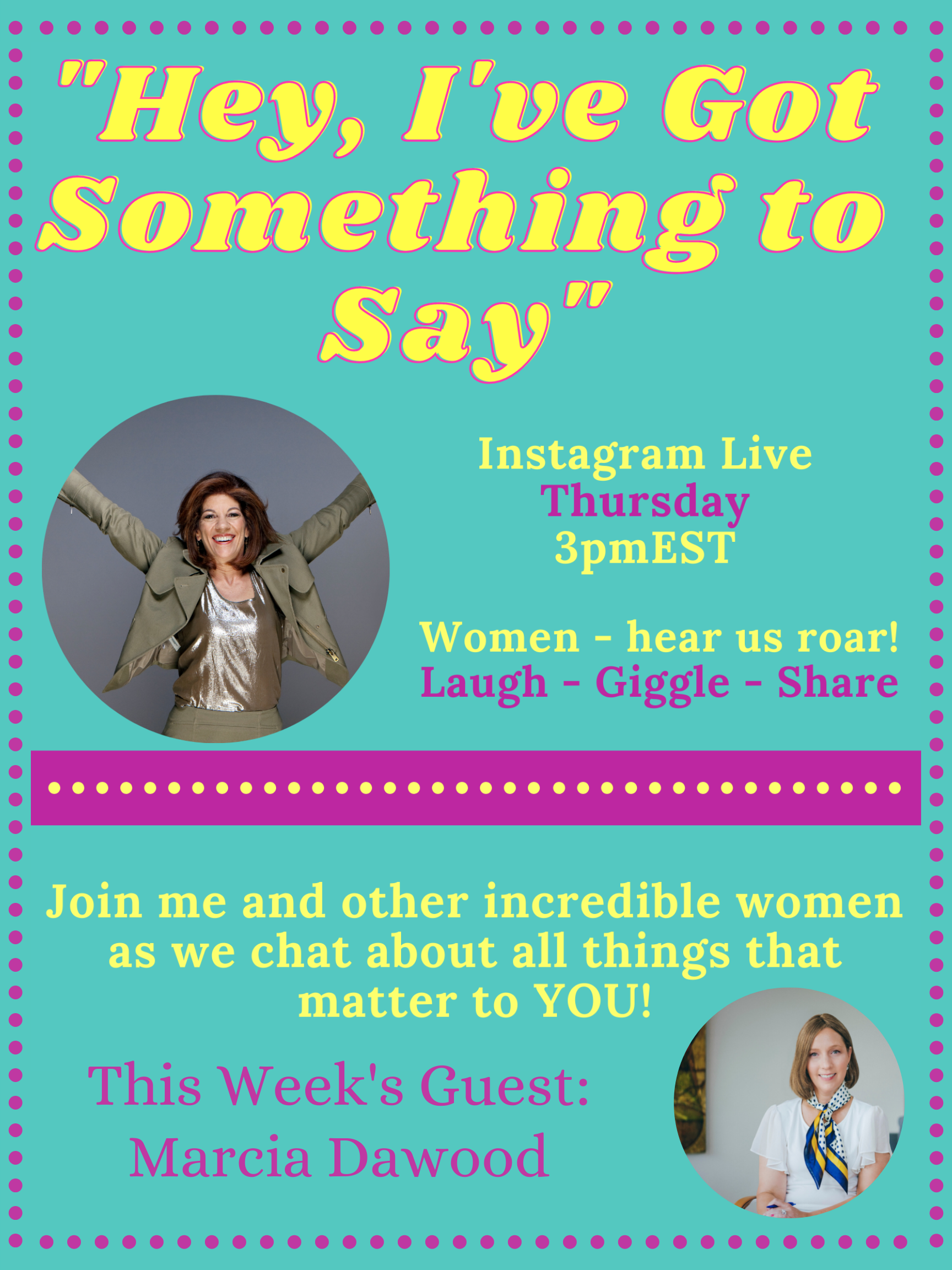 "Hey, I've Got Something to Say" 8.18.22