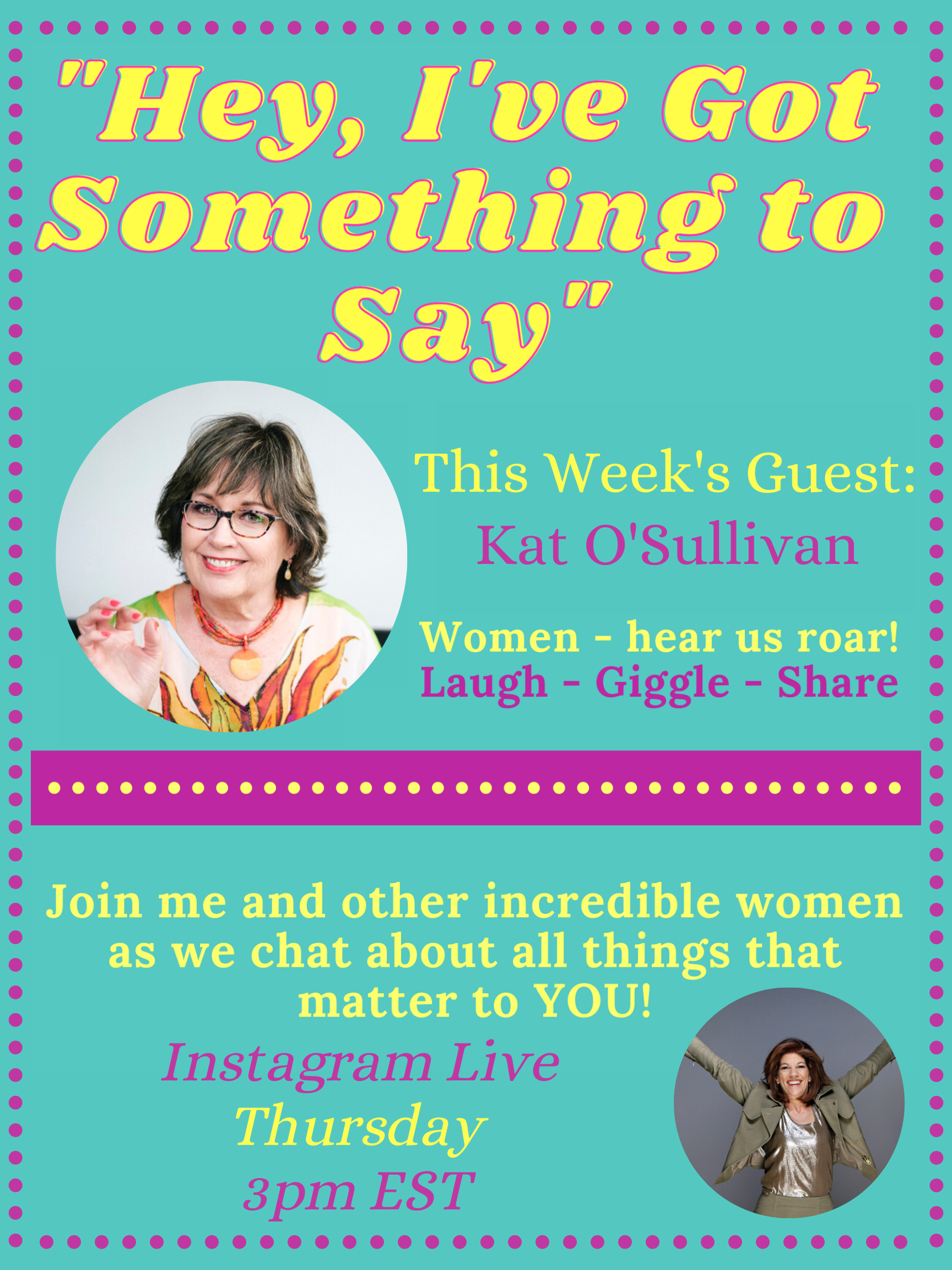 "Hey, I've Got Something to Say" 11.17.22