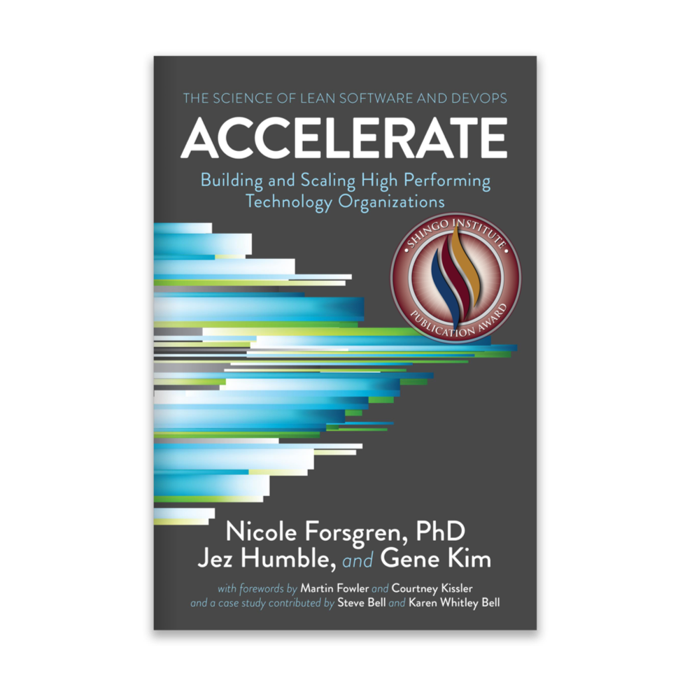  Accelerate: Building and Scaling High Performing Technology  Organizations (Audible Audio Edition): Nicole Forsgren PhD, Jez Humble,  Gene Kim, Nicole Forsgren, IT Revolution Press: Books