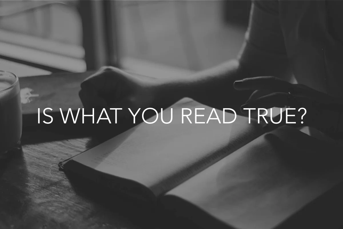 Is What You Read True? 