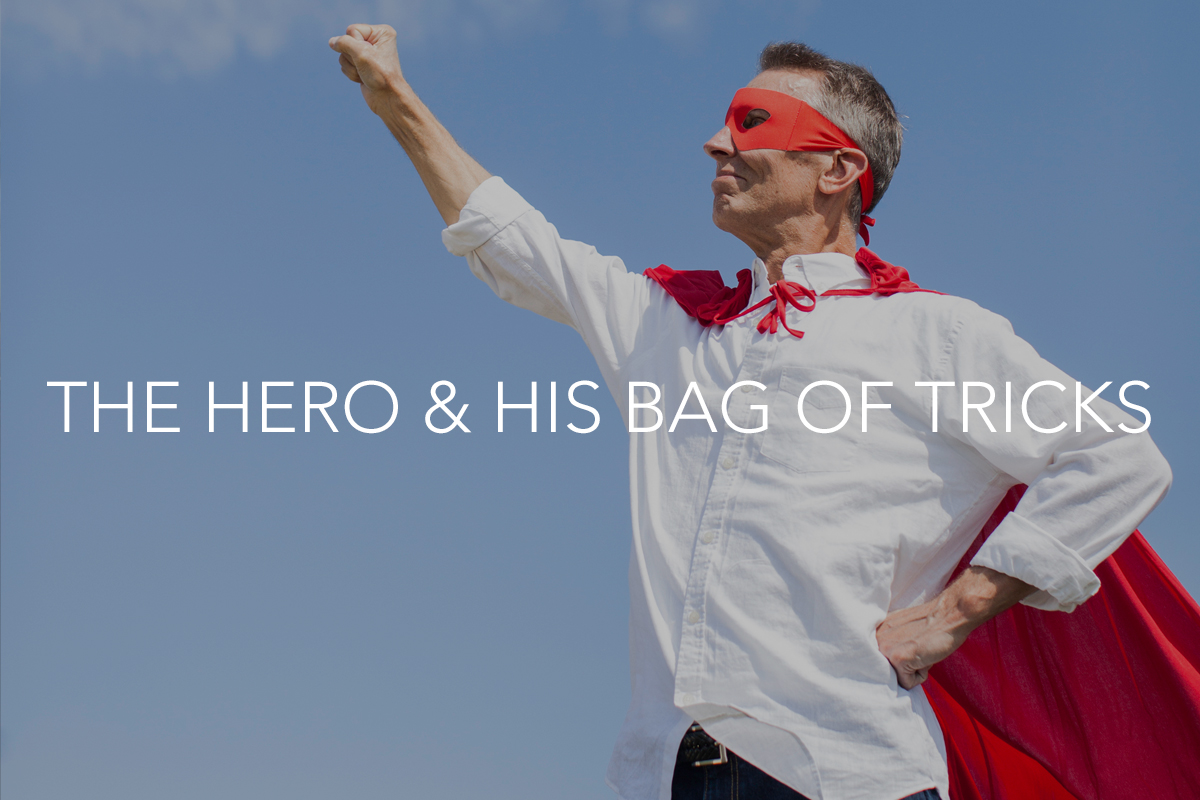The Hero &amp; His Bag Of Tricks