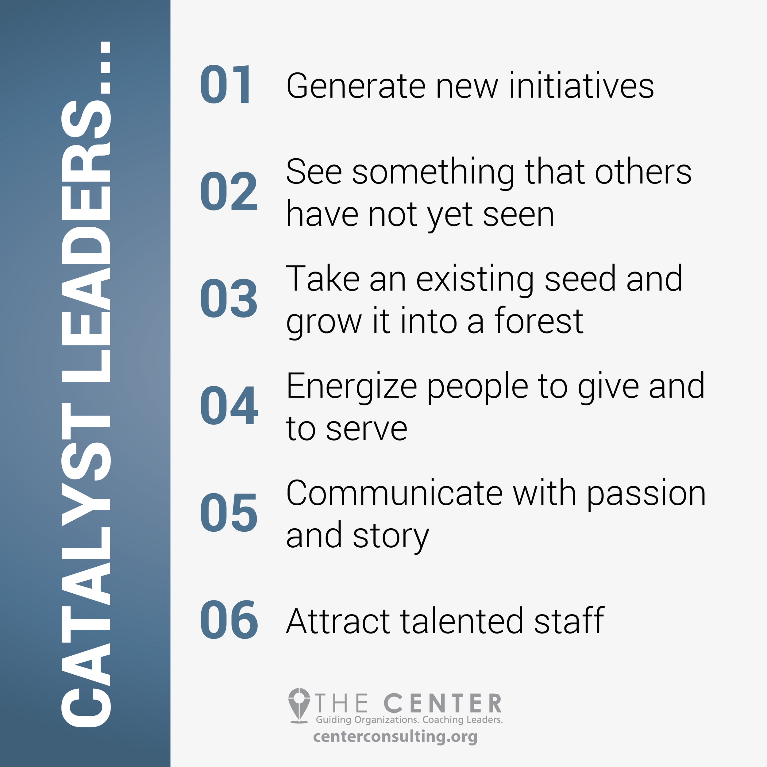 6 Characteristics of a Catalyst Leader — The Center Consulting Group