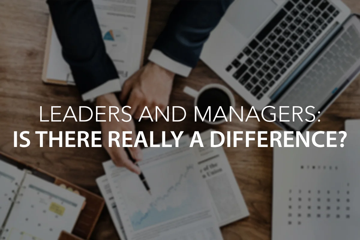 Leaders and Managers: Is there REALLY a difference? [INFOGRAPHIC]