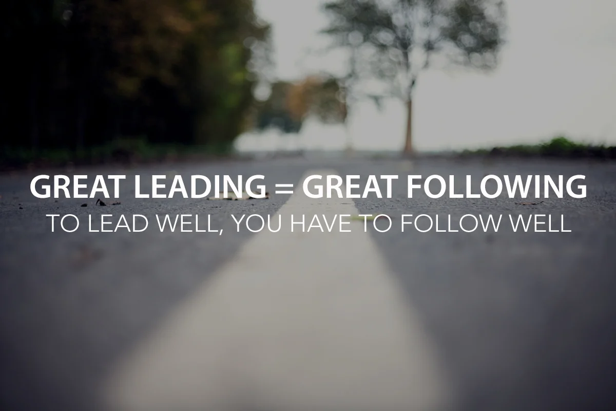 Great Leading = Great Following