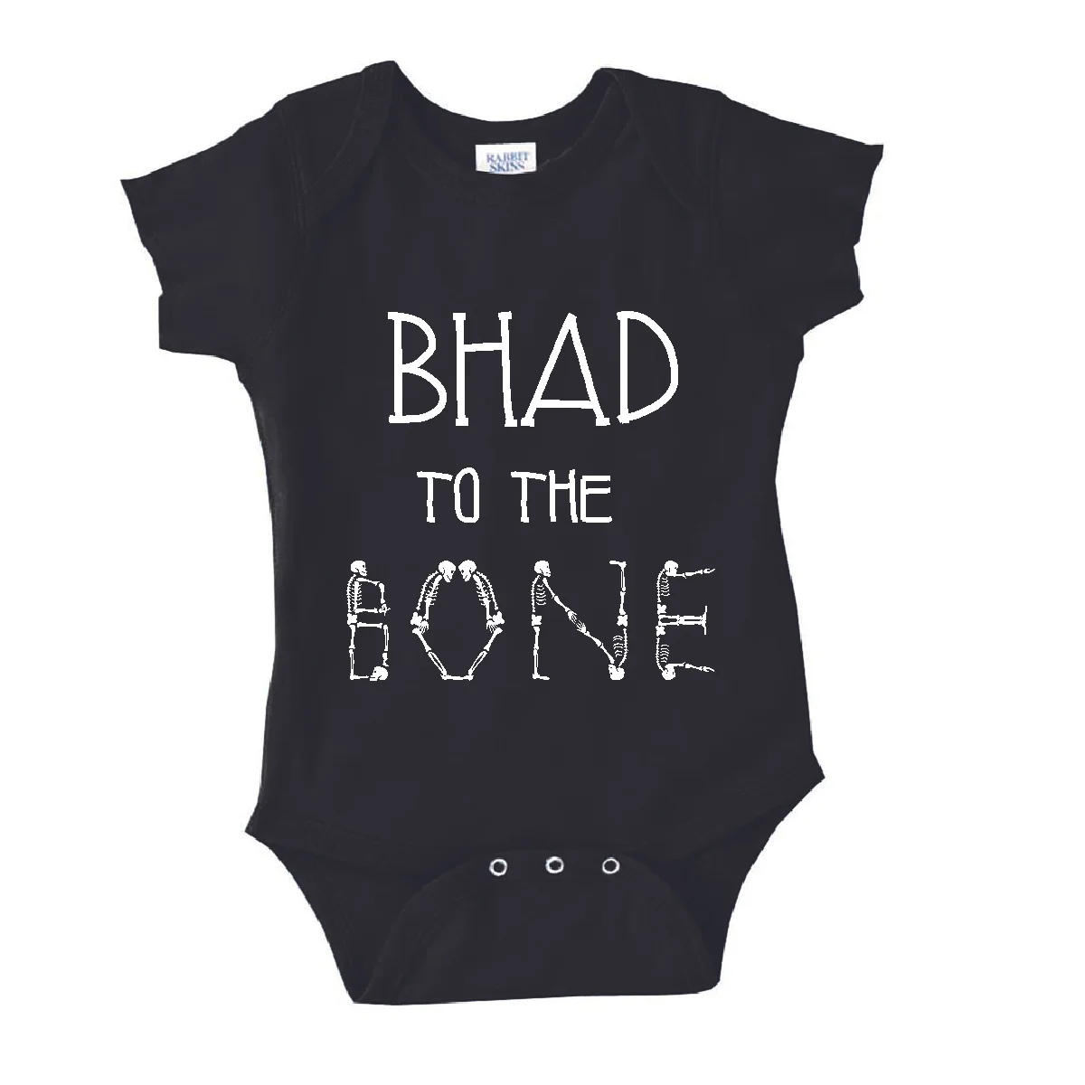 *Newborn* "BHAD to the Bone" Onesie