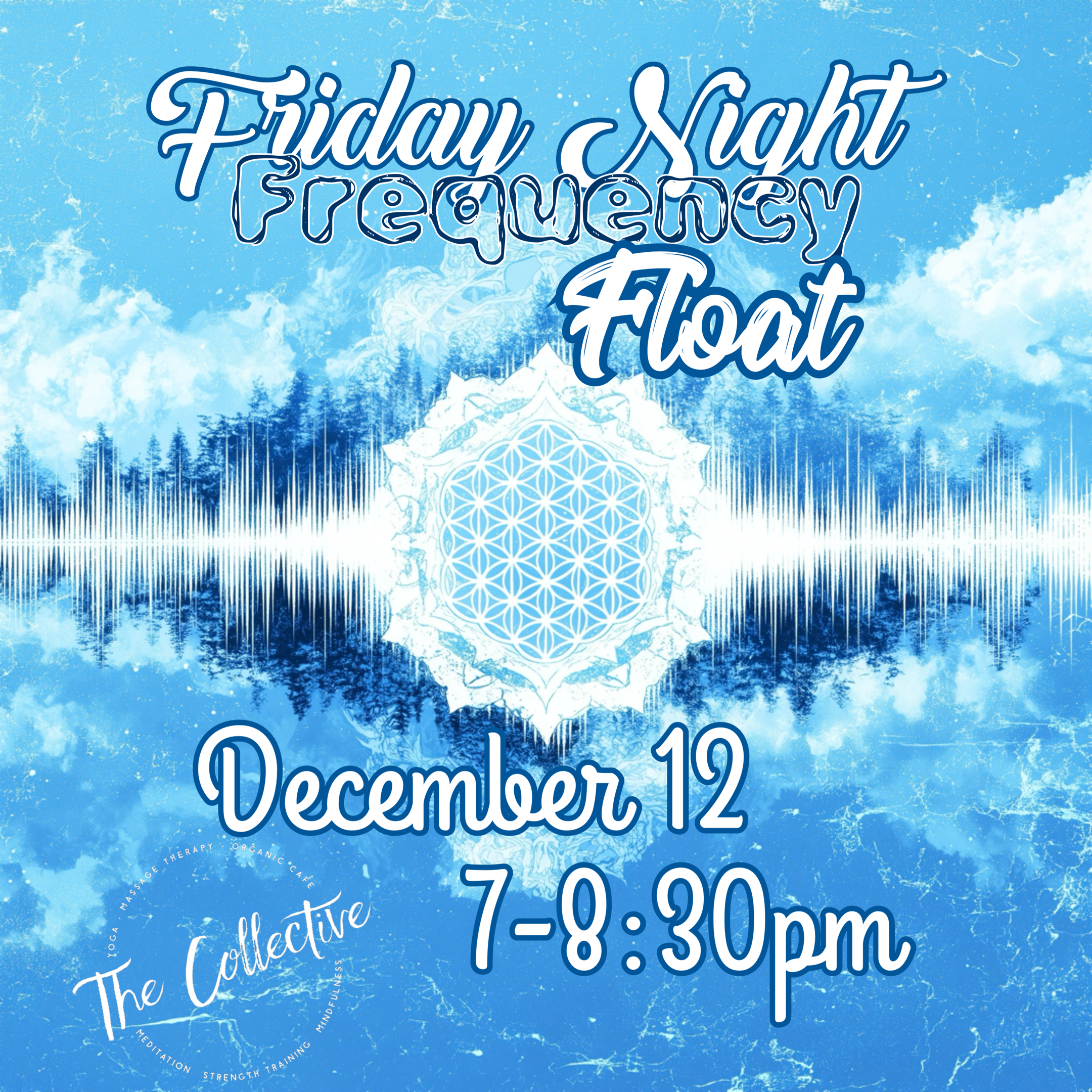 December Friday Night Frequency Float