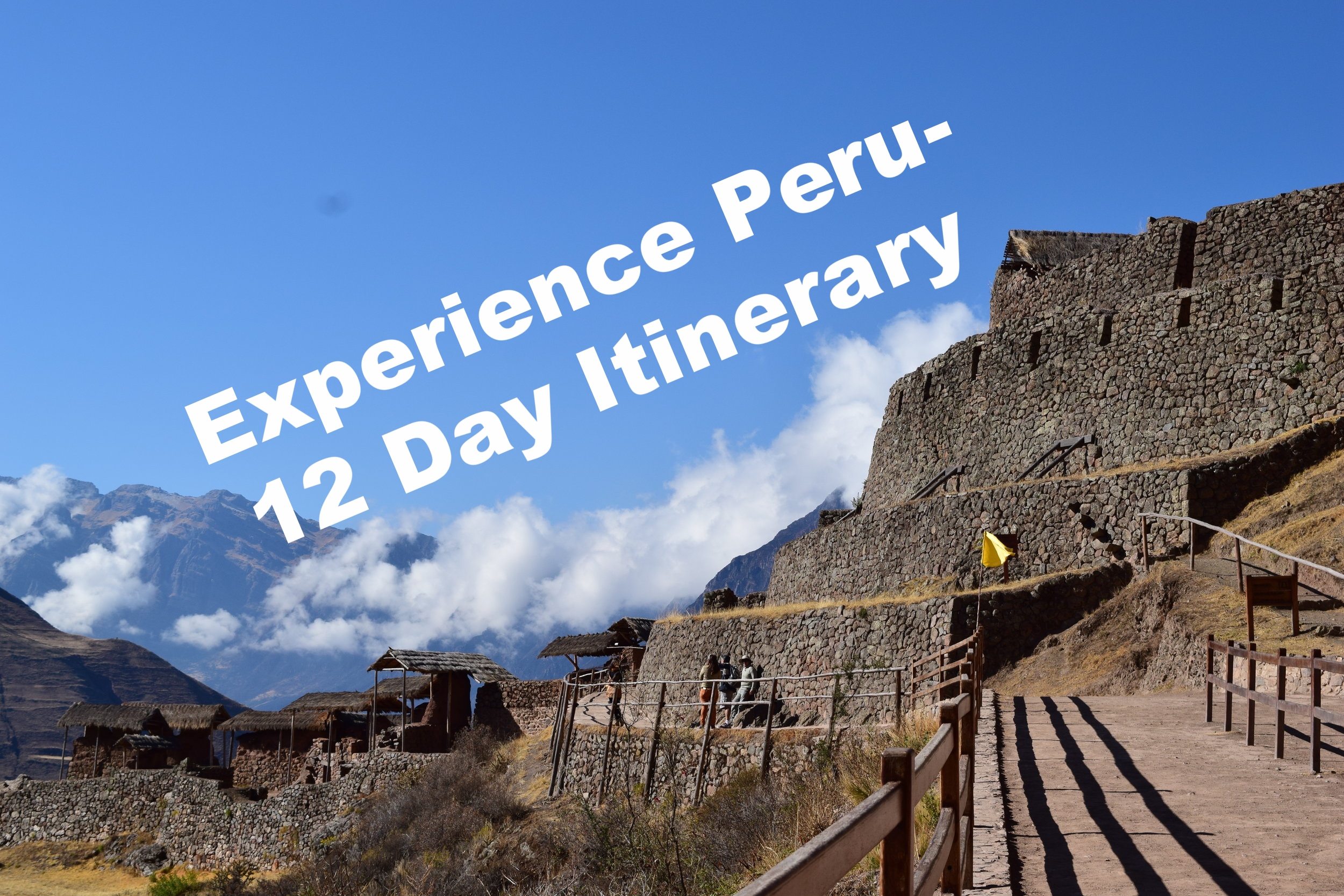 12 Days in Peru- Active Traveller's Loop