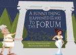A Funny Thing Happened on the Way to the Forum