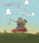 Leaving Iowa