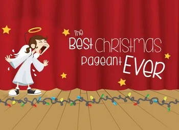 The Best Christmas Pageant Ever