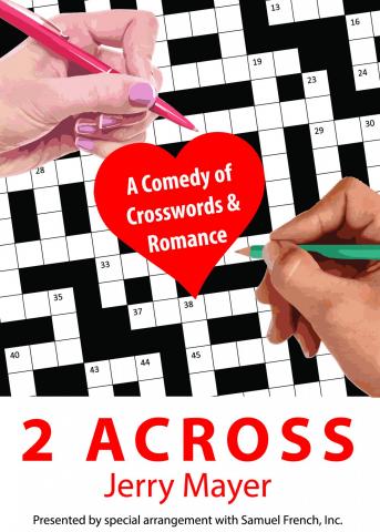 2 Across - A GEM Theatrics Production