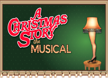 A Christmas Story- the Musical