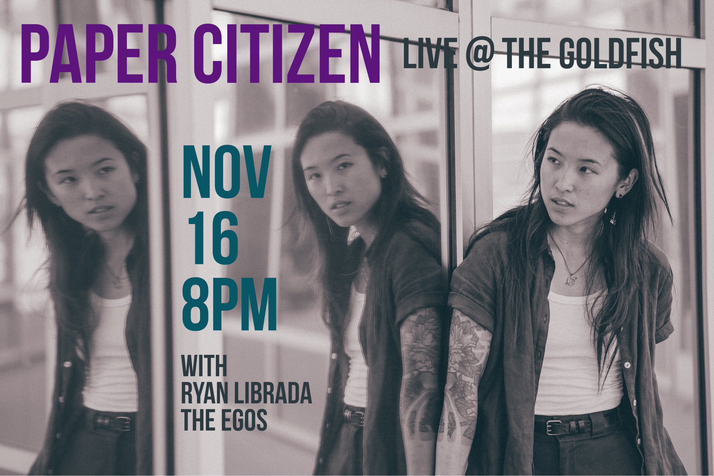 Paper Citizen @ The Goldfish