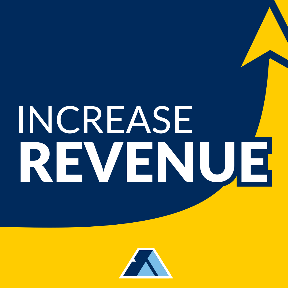 Increase Revenues