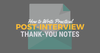 How to Write Practical Post-Interview Thank-You Notes|Be a Physician ...