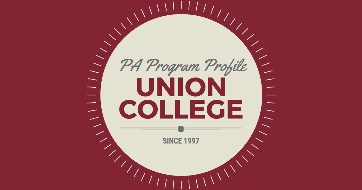 Union College: PA Program Profile｜Be a Physician Assistant