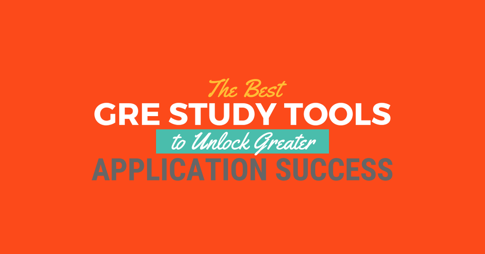 The Best GRE Study Tools to Unlock Greater Application Success｜Be a ...