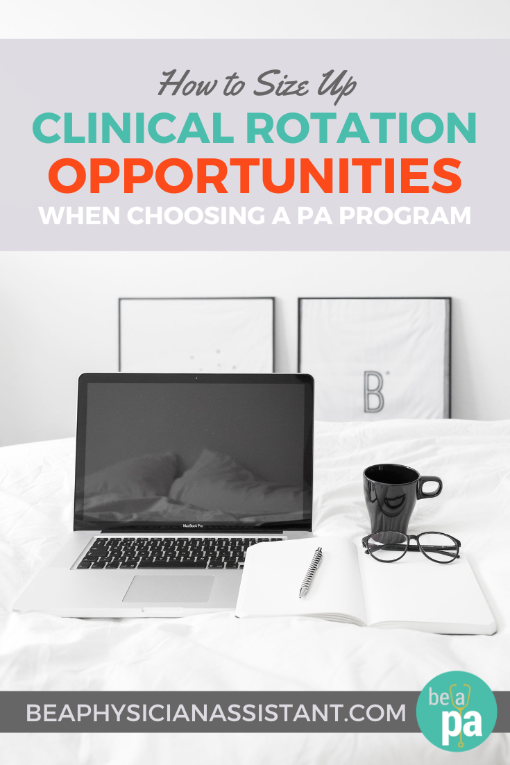 How to Size Up Clinical Rotation Opportunities When Choosing a PA ...