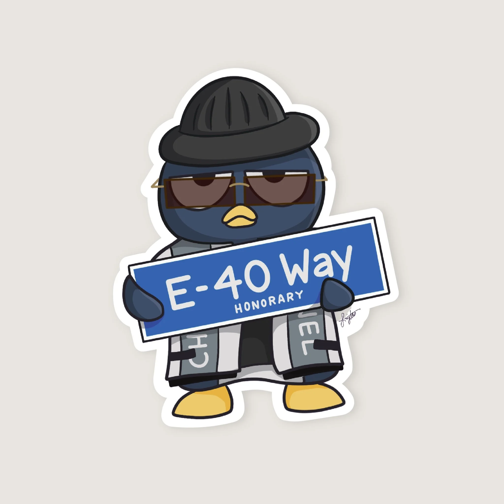 E-40 Way Badtz Sticker