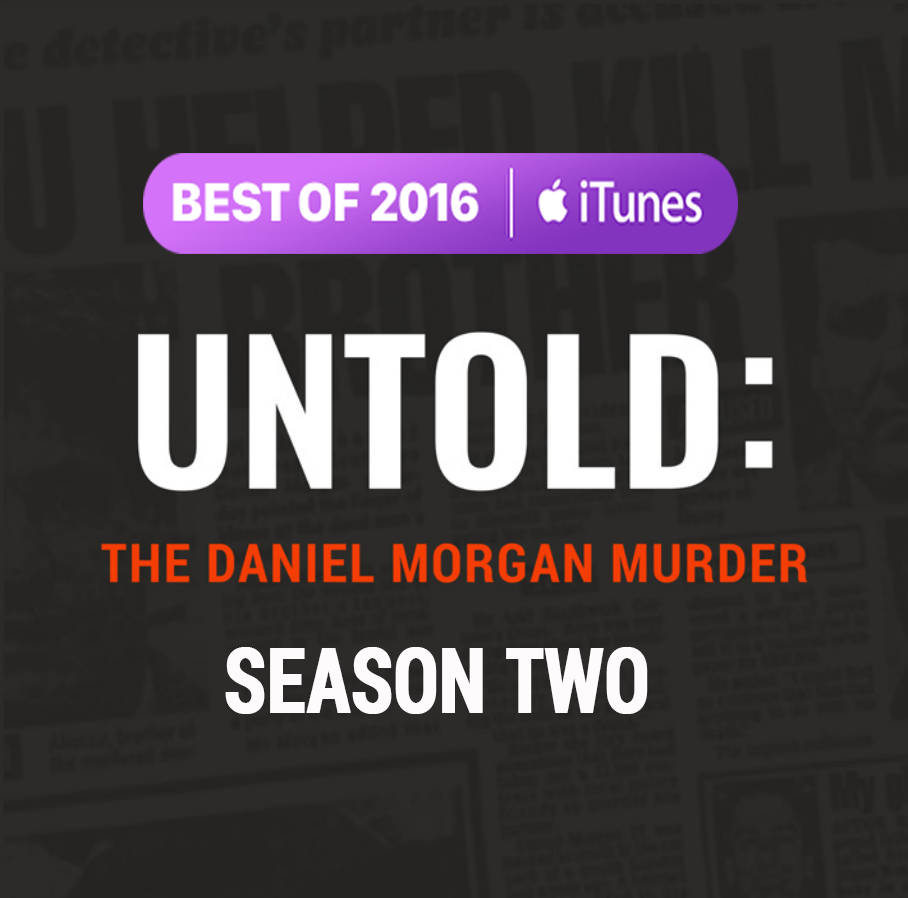  UNTOLD: The Daniel Morgan Murder