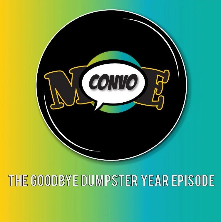 Moe_Convo_The_Goodbye_Dumpster_Year_Episode_Thumbnail.jpg