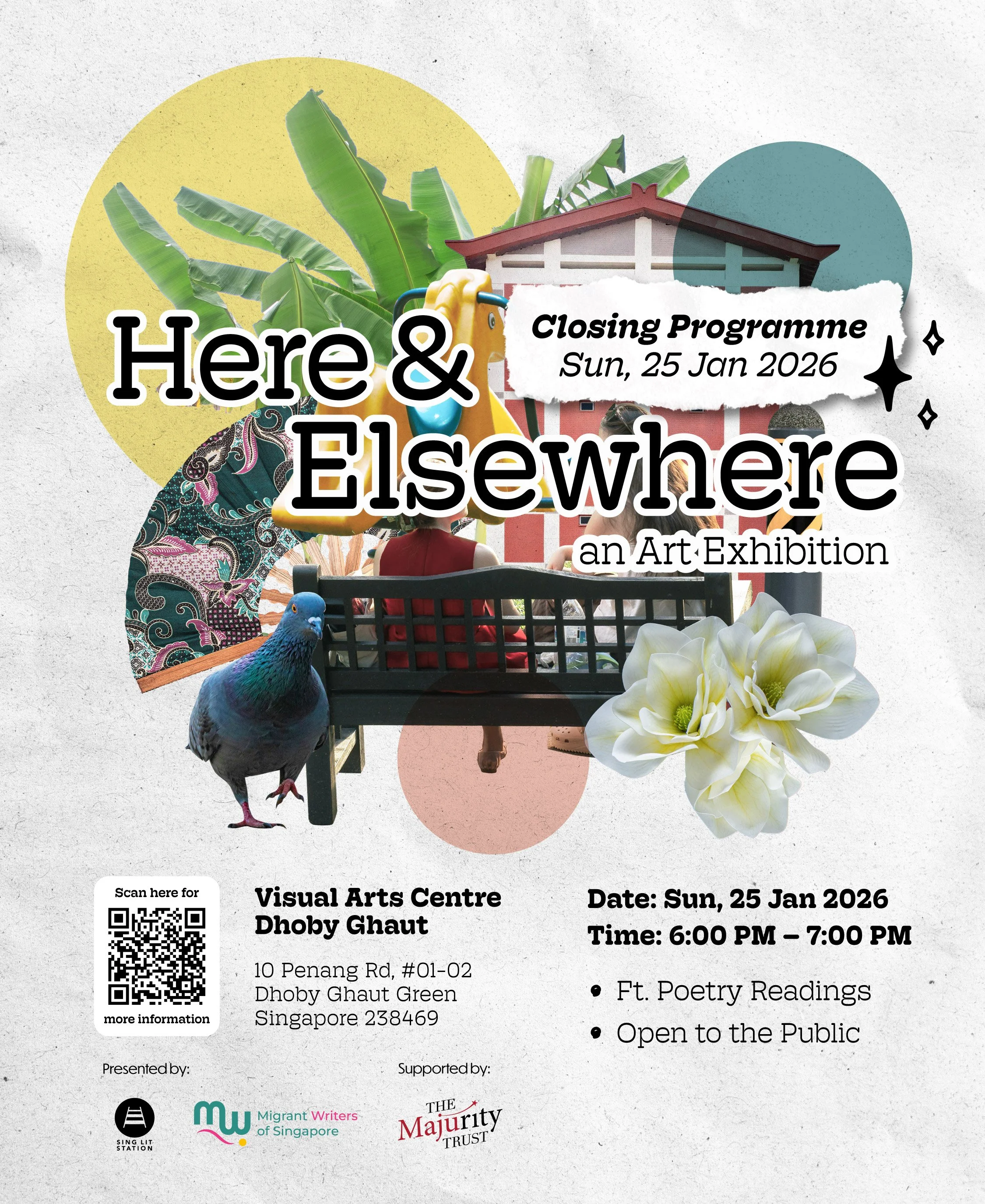 ART EXHIBITION: Closing Programme - "Here &amp; Elsewhere" (SLS &amp; Migrant Writers of Singapore)