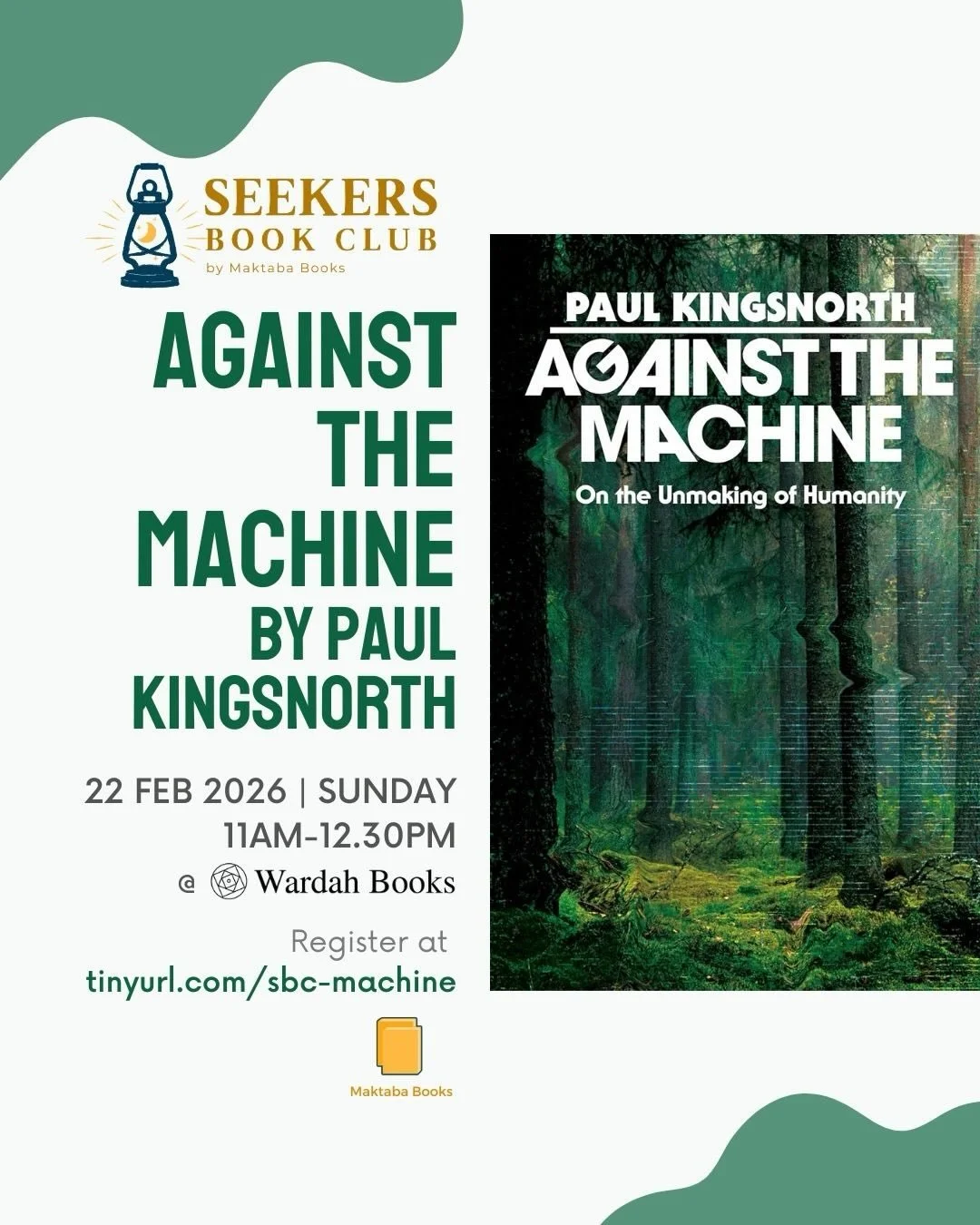 SEEKERS BOOK CLUB: "Against the Machine by Paul Kingsnorth" (Maktaba Books)