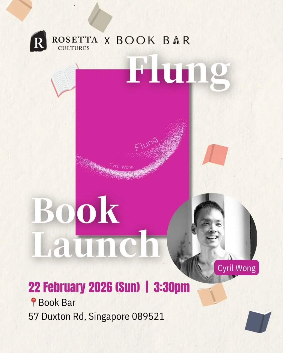 BOOK LAUNCH: "Flung" by Cyril Wong (Rosetta Cultures) 