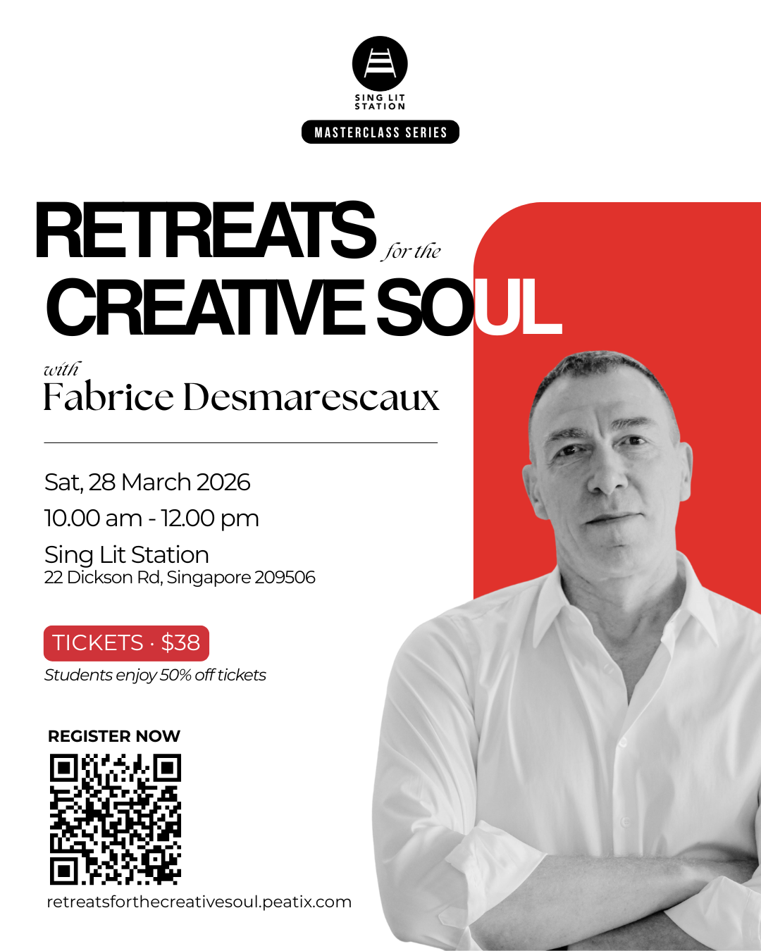 SLS MASTERCLASS SERIES: "Retreats for the Creative Soul" by Fabrice Desmarescaux (Sing Lit Station)