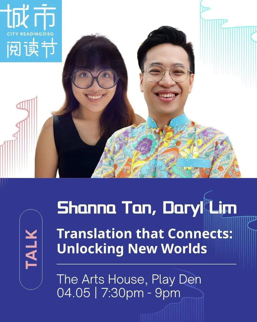 TALK: Shanna Tan, Daryl Lim: Translation that Connects: Unlocking New Worlds (City Reading@SG 2026)