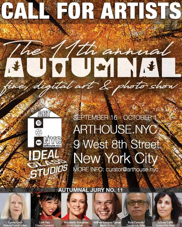 CALL FOR ARTISTS; THE AUTUMNAL JURY GOES TO 11  Meet the jury: curators, art writers, influencers, and celebritity stylist who make up the 11th Annual Autumnal exhibition at ARTHOUSE.NYC #callforartists #fineart #photography #fineartphotography #digi