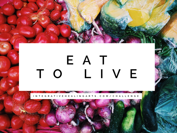 eat-to-live-2.jpeg