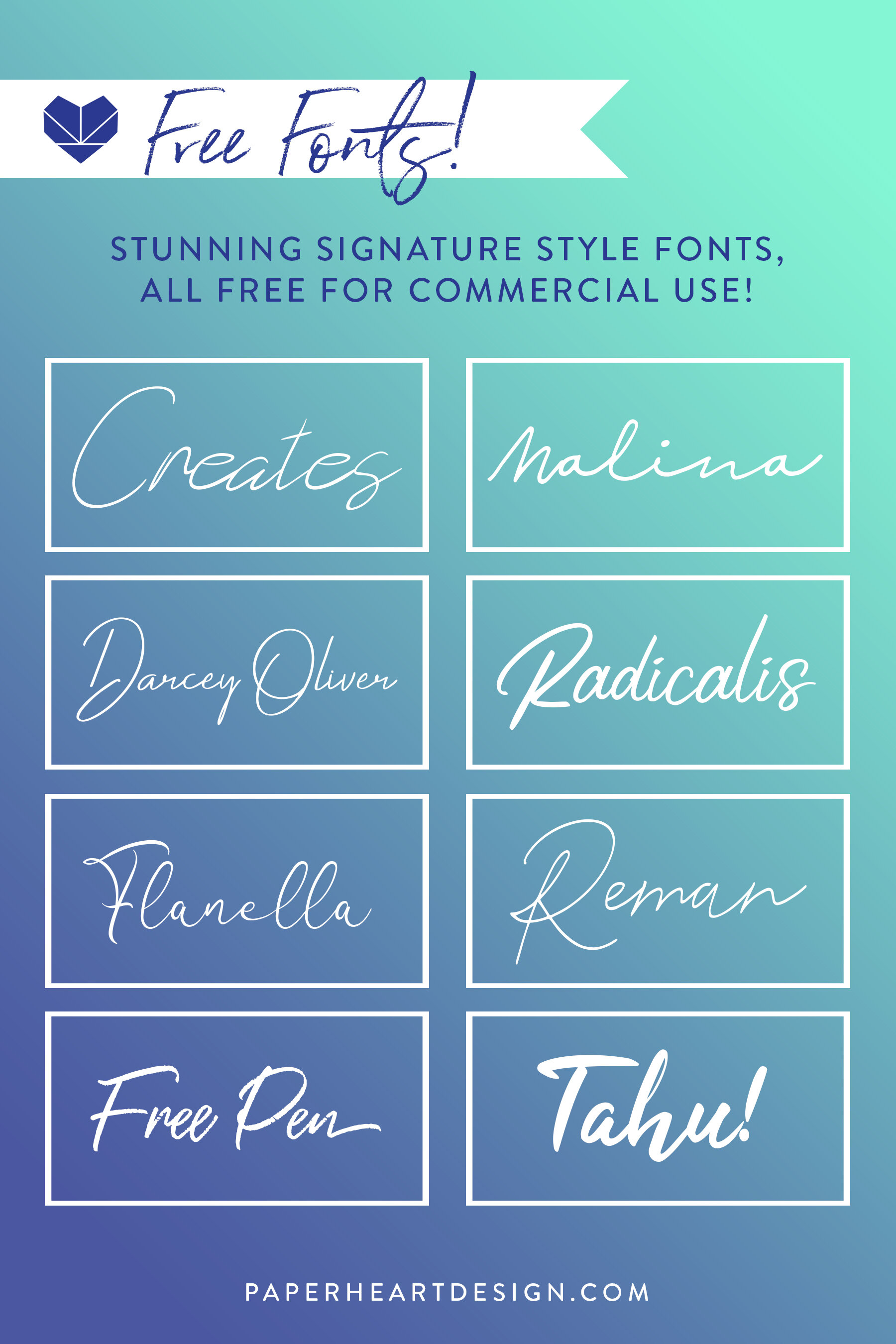 Free Fonts: Signature Style — Paper Heart Design