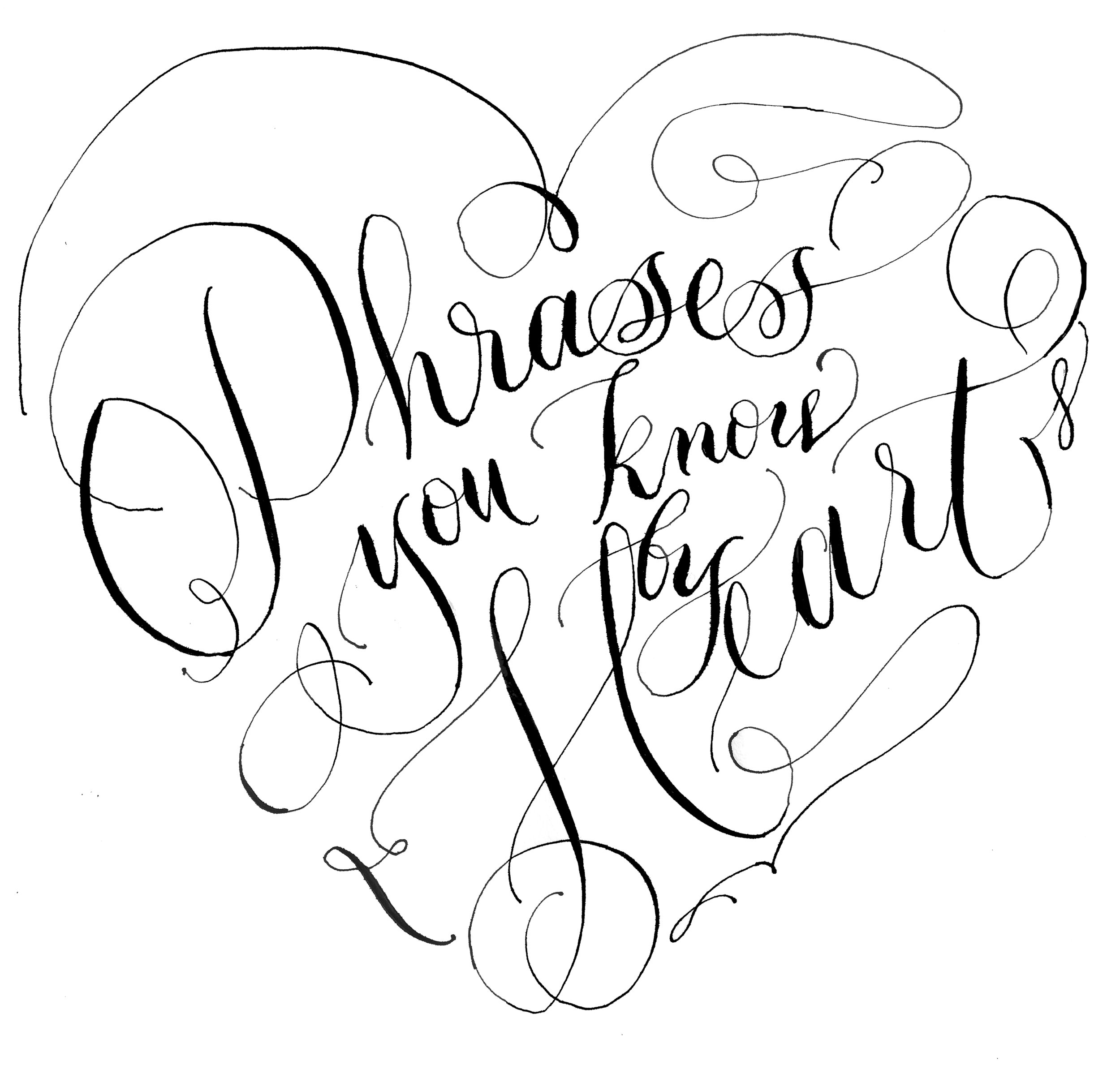 phrases you know by heart#4 1.jpeg
