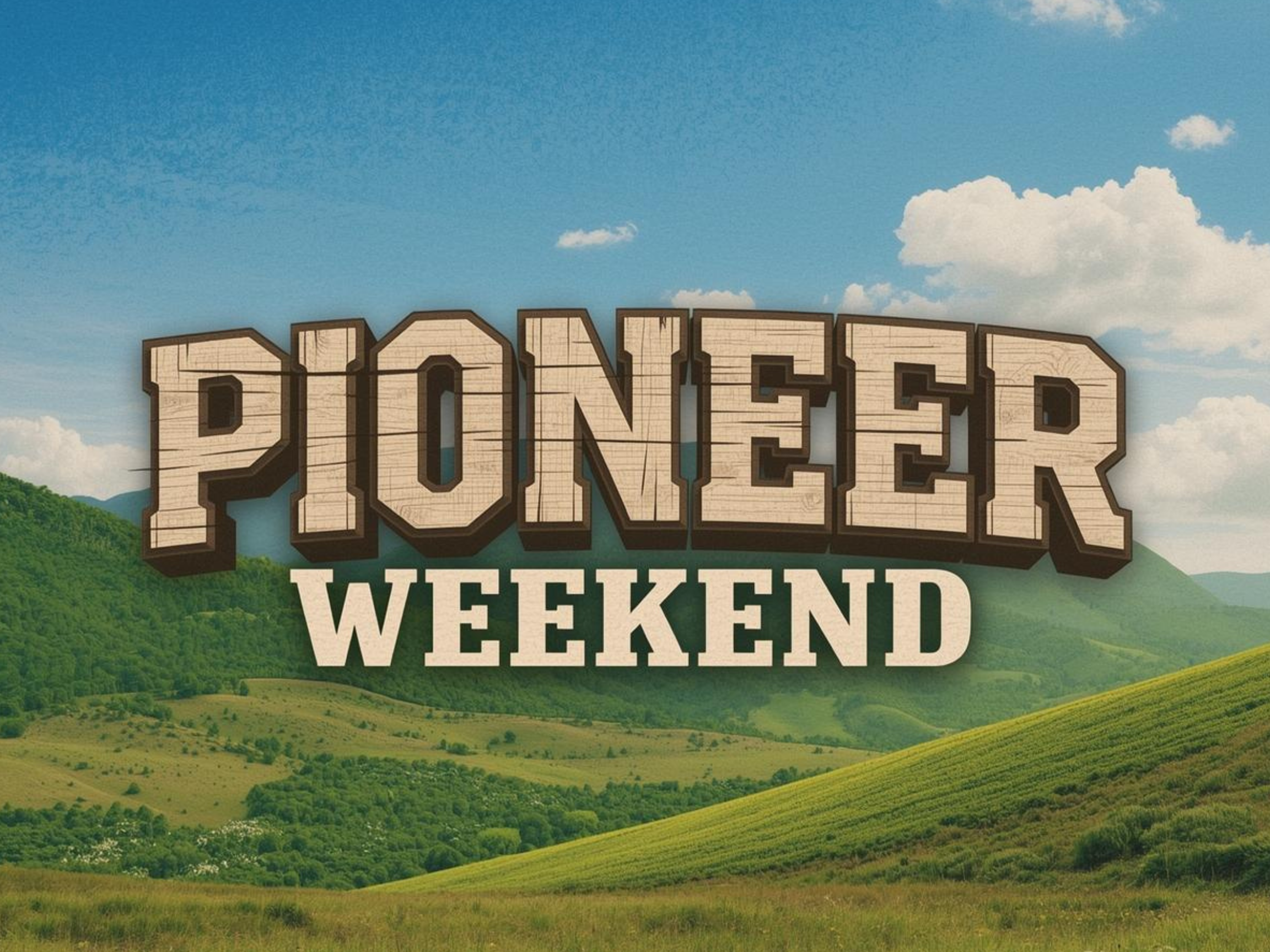 Pioneer Weekend