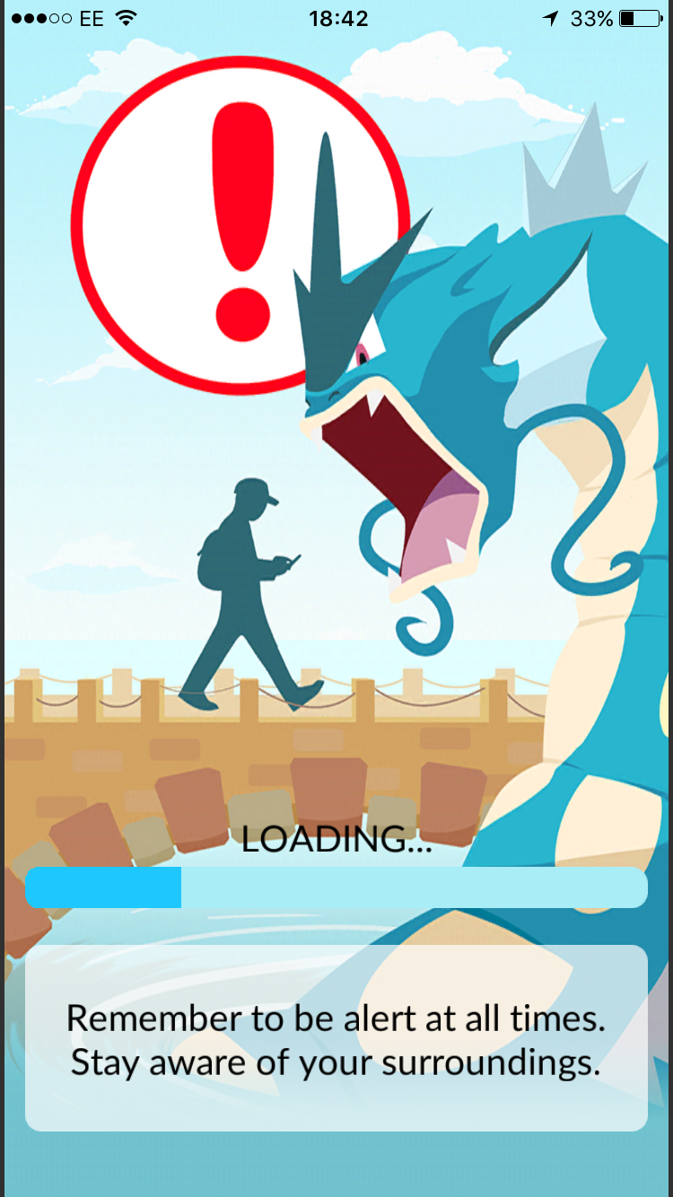 The loading screen. Exciting! An element of real life danger. Truly 'augmented reality'.