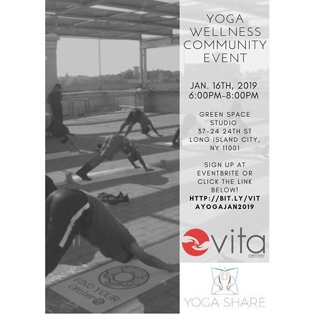 Vita center and Yoga Share are excited to bring you the yoga community event on January 16th, 2019 from 6:30PM -8:00PM, we have two tickets left! -
🌹
Yoga has various physical benefits such as increasing blood flow, gaining muscle strength, improvin