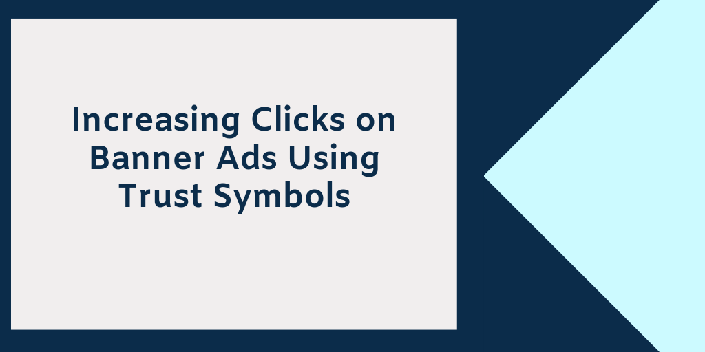 Using Trust Symbols in Banner Ads.png