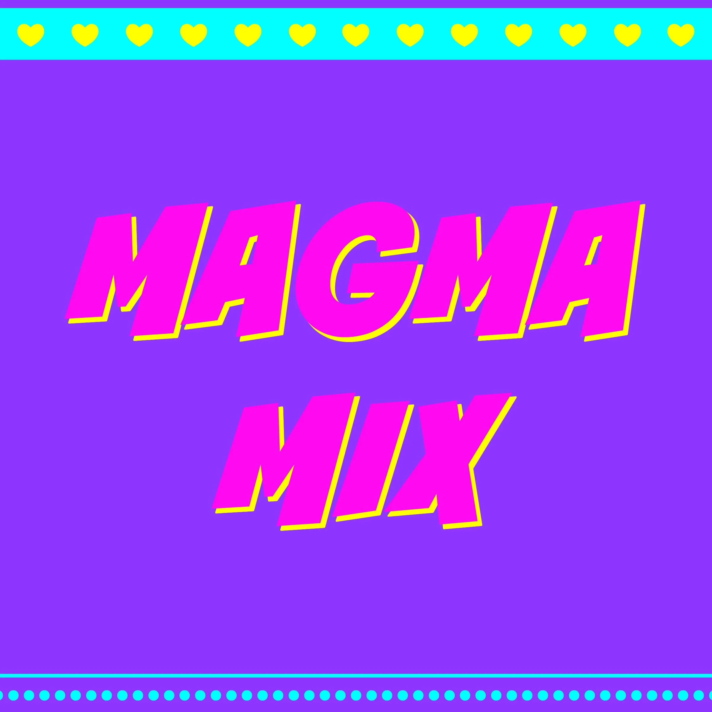 Magma Mix