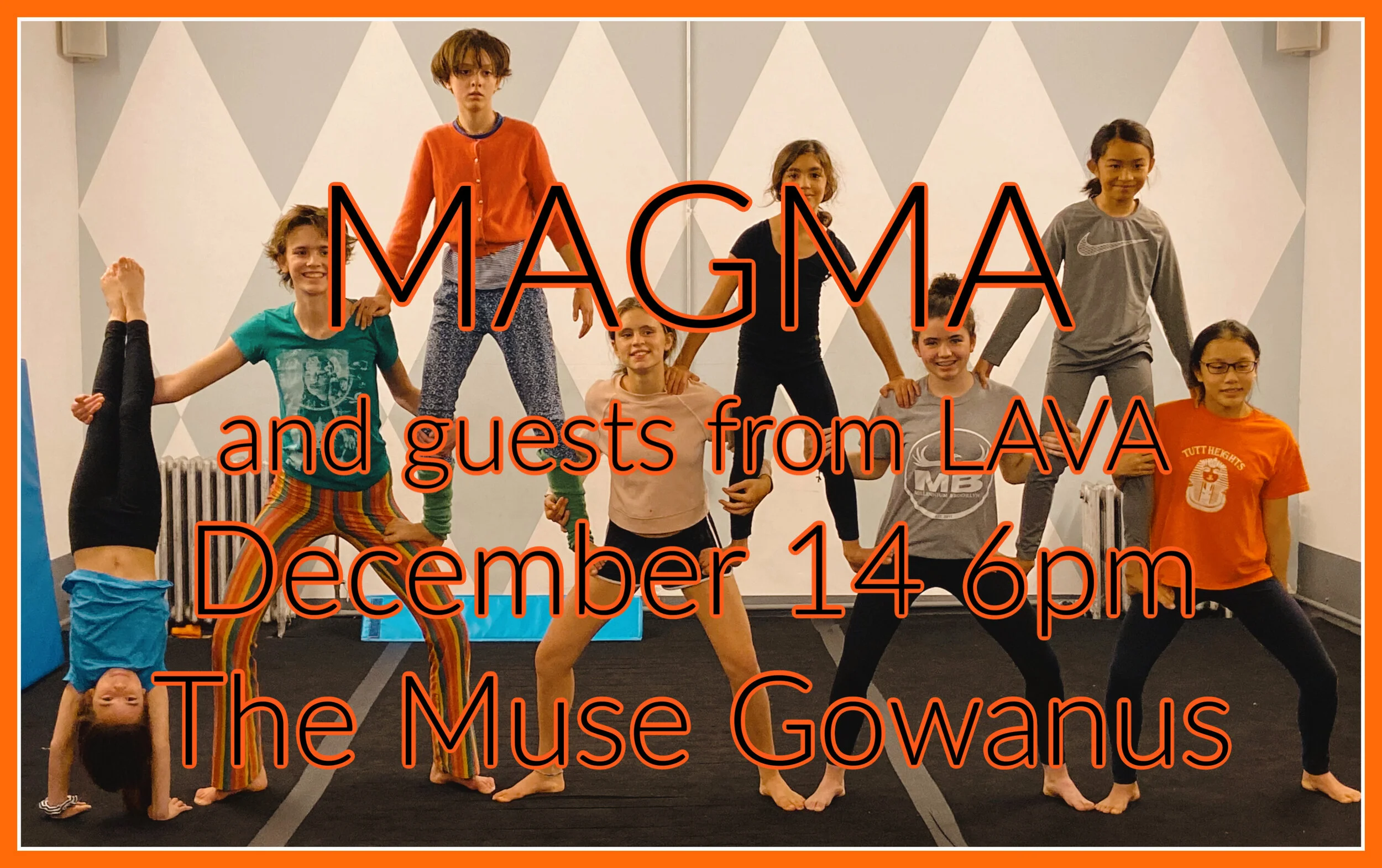 Magma and LAVA at The Muse Gowanus