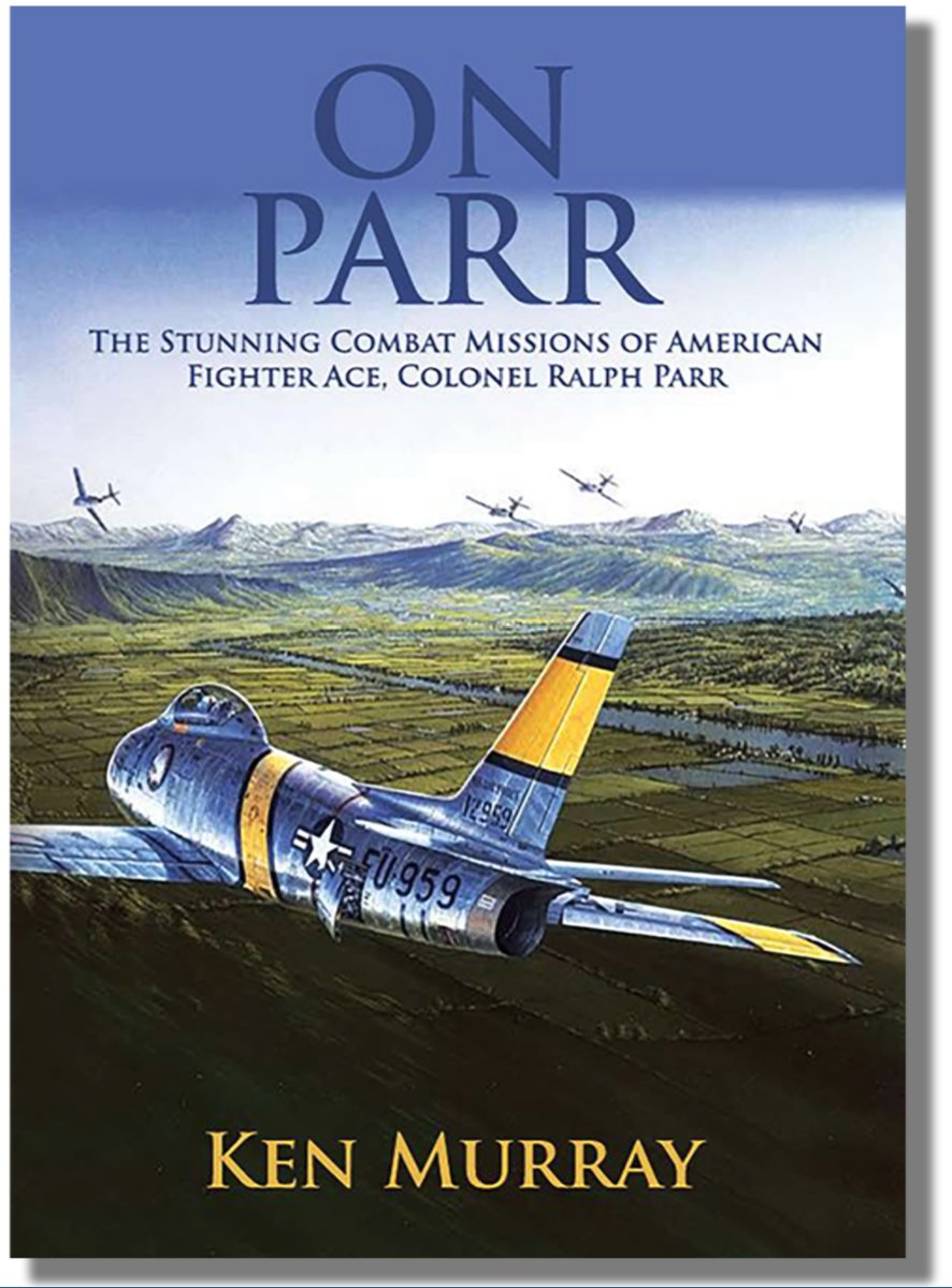 Episode #102. Veteran and Aviation Enthusiast Ken Murray and his book "On Parr".