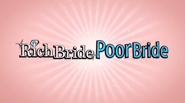 Rich Bride Poor Bride Sound Demo
