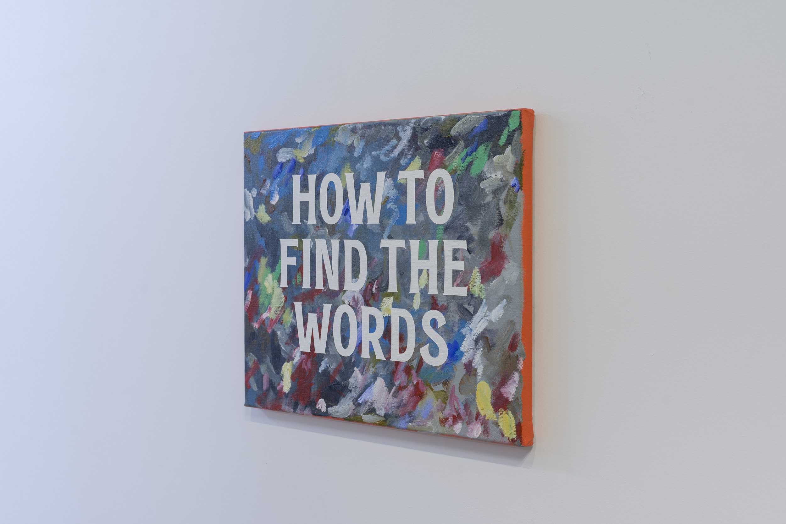 How To Find The Words, 2017, oil on linen. Image: Kallan Macleod